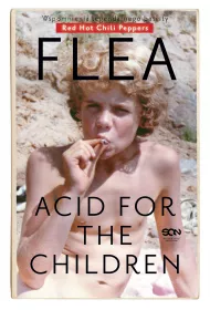 eBook Flea. Acid for the Children. Wspomnienia legendarnego basisty Red Hot Chili Peppers mobi epub