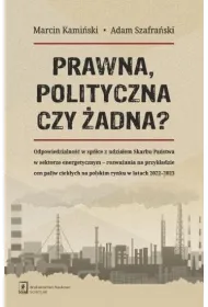 Prawna, polityczna czy �adna?