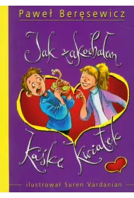 Jak zakocha�em ka�k� kwiatek