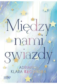 Mi�dzy nami gwiazdy