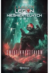Legion Niemiertelnych T.20 wiat Krysztaw