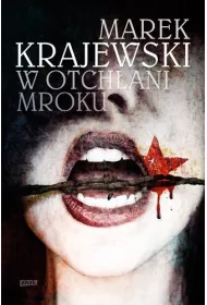 W otchani mroku. Edward Popielski. Tom 5