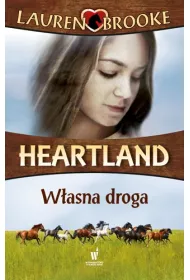 Heartland 3. W�asna droga