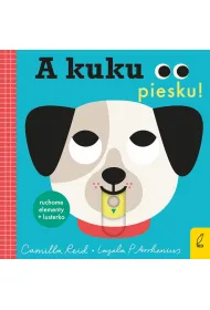 A kuku, piesku!
