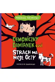 Audiobook Demoniczny Damianek, czyli strach ma moje oczy mp3