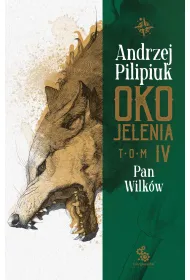 eBook Oko Jelenia. Pan Wilk�w mobi epub