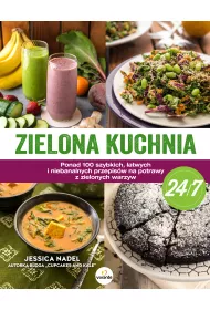 Zielona kuchnia 24/7