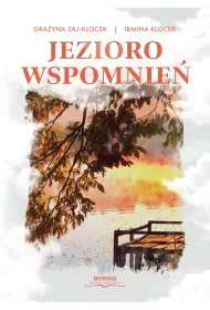 Jezioro wspomnie�