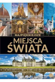 Najpi�kniejsze miejsca �wiata