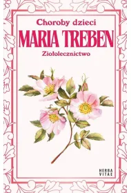 Choroby dzieci. Zio�olecznictwo