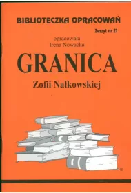 Granica. Biblioteczka opracowa. Zeszyt nr 21