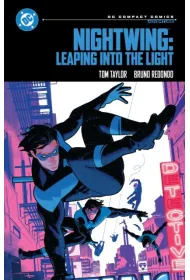 Nightwing. Leaping into the Light