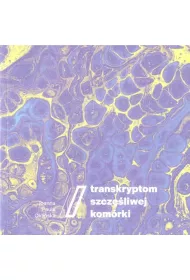 Transkryptom szcz�liwej kom�rki