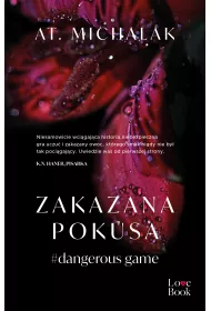 Zakazana pokusa. #dangerous game