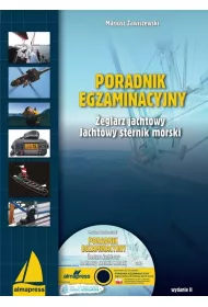 Poradnik egzaminacyjny. �eglarz jachtowy. Jachtowy sternik morski (wyd. 2/2017)