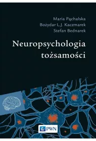 eBook Neuropsychologia tosamoci mobi epub