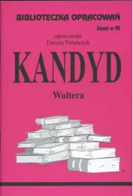 Kandyd. Biblioteczka opracowa�. Zeszyt nr 92