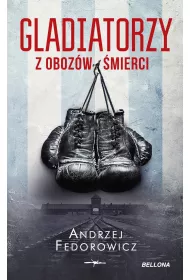 Gladiatorzy z oboz�w �mierci (pocket)