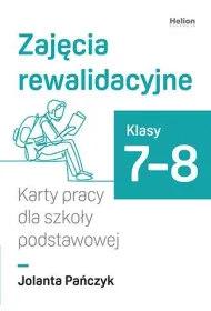 Zaj�cia rewalidacyjne karty pracy dla szko�y podstawowej klasy 7-8