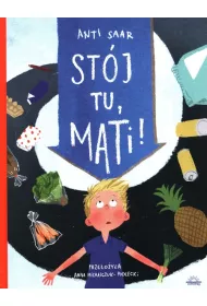 St�j tu Mati!