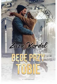 B�d� przy tobie