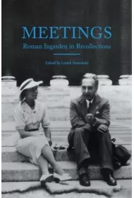 Meetings. Roman Ingarden in Recollections