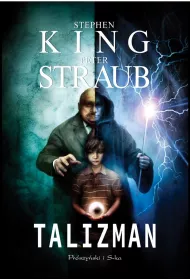 Talizman. Jack Sawyer. Tom 1