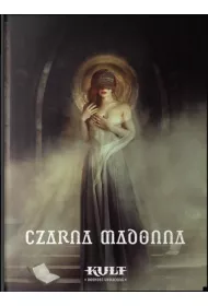 Kult: Bosko utracona Czarna Madonna