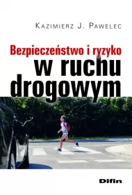 Bezpiecze�stwo i ryzyko w ruchu drogowym