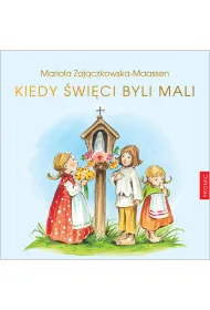Pamiatka Pierwszej Komunii �wi�tej. Kiedy �wi�ci byli mali (OT)