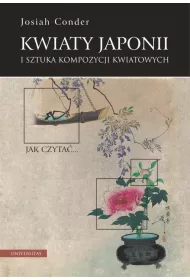 Kwiaty Japonii i sztuka kompozycji kwiatowych
