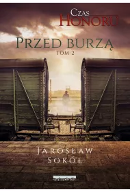 eBook Przed Burz. Czas Honoru. Tom 2 mobi epub