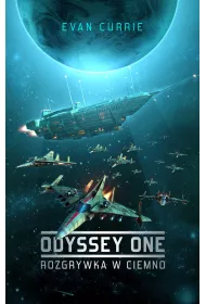 Rozgrywka w ciemno. Odyssey One. Tom 1