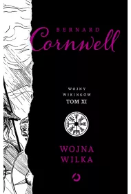 Wojna wilka. Wojny wikingw. Tom 11