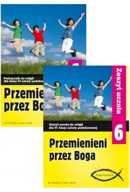 Pakiet Przemienieni przez Boga. Drogi Przymierza. Podrcznik i zeszyt ucznia do religii dla klasy 6 szkoy podstawowej. Nowa Podstawa Programowa