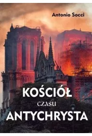 Ko�ci� czasu Antychrysta