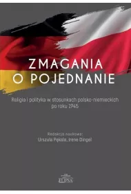 Zmagania o pojednanie