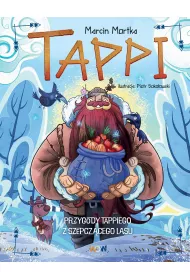 Przygody Tappiego z Szepczcego Lasu. Tappi. Tom 1