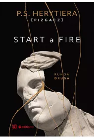 eBook Start a Fire. Runda druga pdf mobi epub