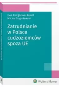 eBook Zatrudnianie w Polsce cudzoziemcw spoza UE pdf epub