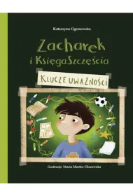 Zacharek i Ksi�ga Szcz�cia - klucze uwa�no�ci