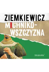 Audiobook Michnikowszczyzna mp3