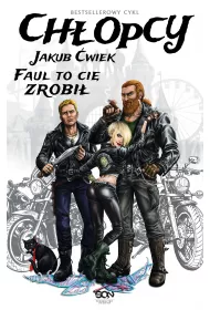 eBook Faul to ci zrobi. Zaginione opowiadanie. Chopcy. Prequel mobi epub