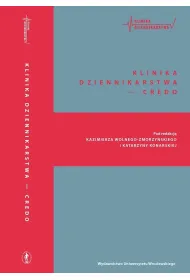 Klinika dziennikarstwa - credo