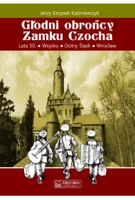 G�odni obro�cy Zamku Czocha