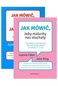 Pakiet: Jak m�wi� �eby dzieci nas s�ucha�y, jak s�ucha� �eby dzieci do nas m�wi�y, Jak m�wi�, �eby maluchy nas s�ucha�y