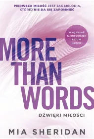 More Than Words. D�wi�ki mi�o�ci