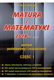 Matura z matematyki 2018-... Cz�� 1. Poziom podstawowy i rozszerzony
