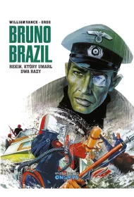 Rekin, kt�ry umar� dwa razy. Bruno Brazil. Tom 1