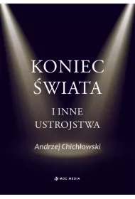 Koniec wiata i inne ustrojstwa